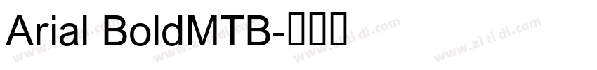 Arial BoldMTB字体转换